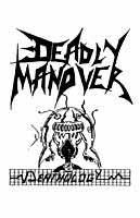 Deadly Manover : Deathology